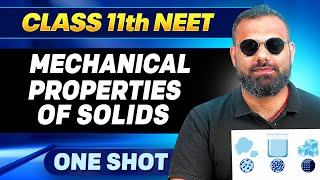 MECHANICAL PROPERTIES OF SOLIDS  in ONE SHOT || All Concepts,Tricks & PYQ || Ummeed NEET