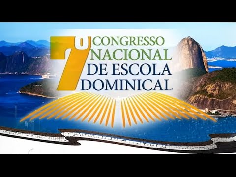 7º Congresso Nacional de Escola Dominical - CPAD (1 minuto)