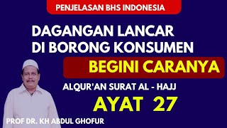 Download lagu DOA DAN CARA KHUSUS JUALAN LANCAR - KH ABDUL GHOFUR mp3