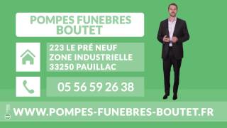preview picture of video 'POMPES FUNEBRES BOUTET à Pauillac 33'