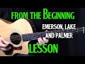How To Play From The Beginning On Acoustic Guitar By Emerson Lake And Palmer Greg Lake Lesson