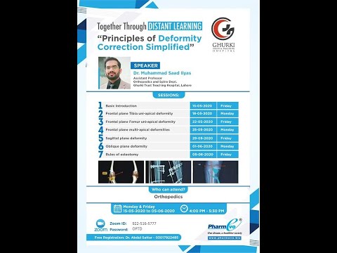 Principles of Deformity correction - Session 2 - Tibia Uniapical deformity - Dr. Muhammad Saad Ilyas