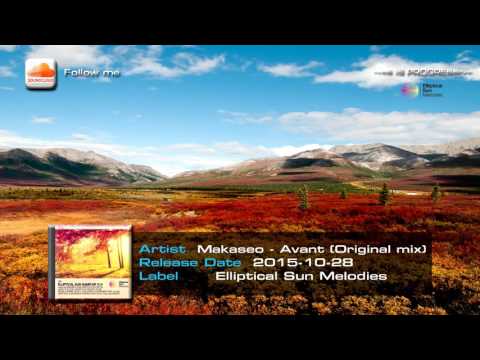 Makaseo - Avant (Original mix)[Elliptical Sun Melodies]