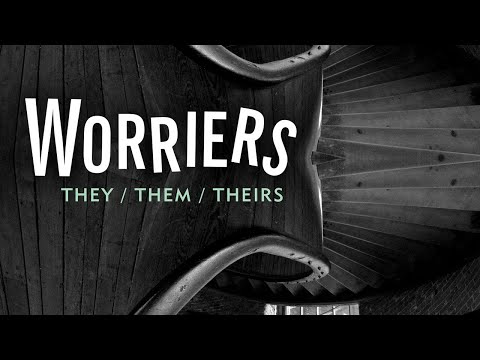 Worriers - They / Them / Theirs (Official Audio)