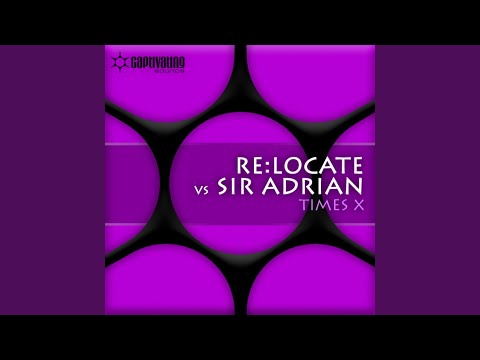 Times X (M6 vs ReLocate Mix)