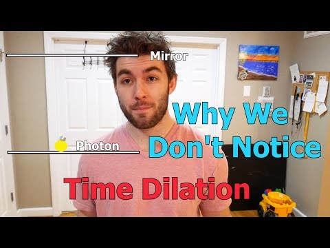 Why We Don't Notice Time Dilation