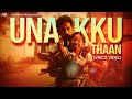 Unakku Thaan Lyrics Video Chithha Siddharth Nimisha Sajayan SU Arun Kumar Tamil Songs 2023