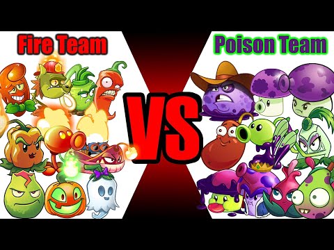 PvZ 2 - FIRE Team vs POISON Team - Plant VS Plant