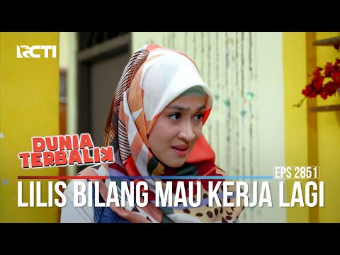 Lilis Bilang Mau Kerja Lagi - Dunia Terbalik
