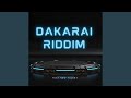 Dakarai Riddim Version