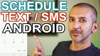 How To Schedule a Text / SMS Message on an Android Phone