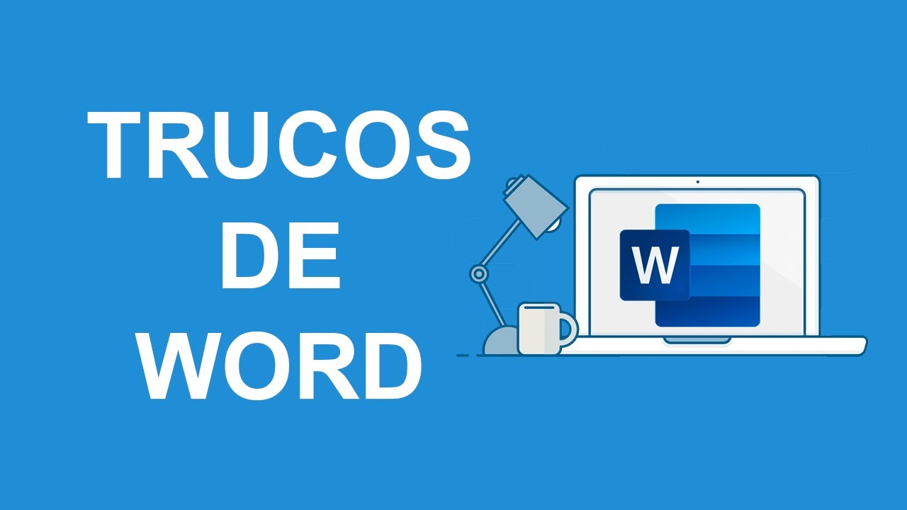 Los mejores TRUCOS de Word