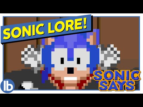 The Problem with Sonic The Hedgehog's Lore - Sonic Says