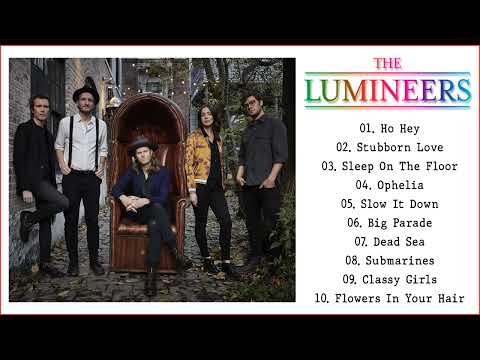 The Lumineers Greatest Hits Collection | The Best Of The Lumineers 2022