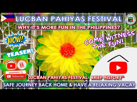 PAHIYAS Festival de LUCBAN, one of most Colorful Festival in the Philippines