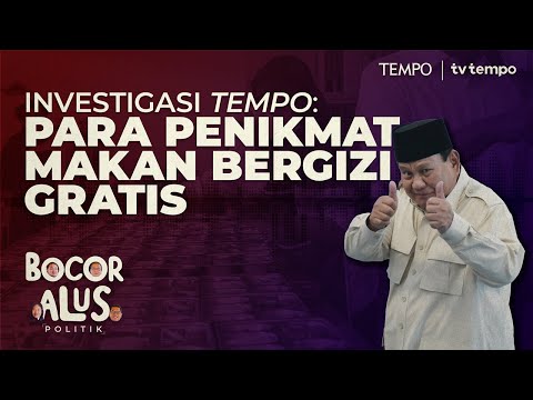 Kroni Prabowo dalam Proyek Makan Bergizi Gratis (MBG) | Bocor Alus Politik