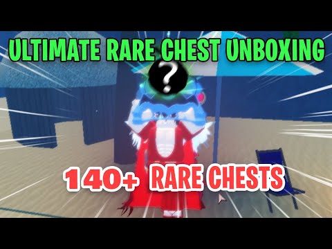 THE ULTIMATE RARE FRUIT CHEST UNBOXING (140+ CHESTS AND 4X LOGIA) | GPO