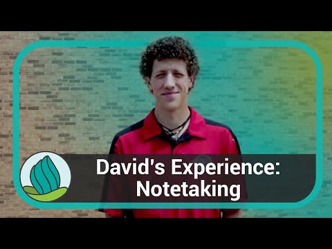 David's Experience: Notetaking