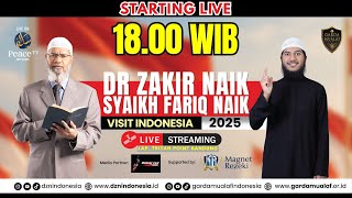 LIVE BANDUNG #1 - DR Zakir Naik & Syaikh Fariq Naik Visit 2025 ll LAP. TRITAN POINT [12/07/2025]