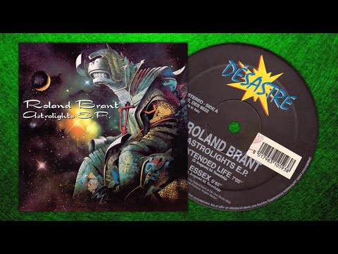 (1995) ROLAND BRANT - Astrolight (from Astrolights E.P.)