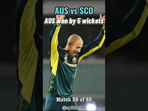 AUS vs SCO | Match 35 | T20 World Cup