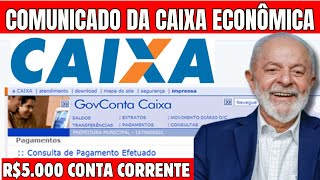 CAIXA ECONÔMICA EMITE COMUNICADO GERAL E LIBERA LIMITE DE R$5000 PARA QUEM TEM CONTA CORRENTE