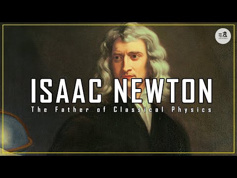 Who Is Isaac Newton ? The Scientist Who Changed History !