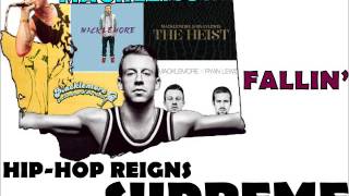 Macklemore - Fallin'