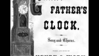 Grandfather&#39;s Clock