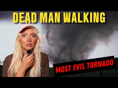 The Terrifying Truth About the Dead Man Walking Tornado