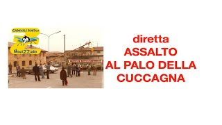 'Carnevale Benefico di Novazzano - ASSALTO AL PALO DELLA CUCCAGNA' episoode image