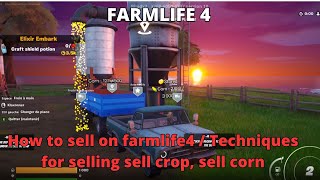 How to sell on farmlife4 / Techniques for selling sell crop, sell corn FORTNITE FARMLIFE 4 TUTORIAL