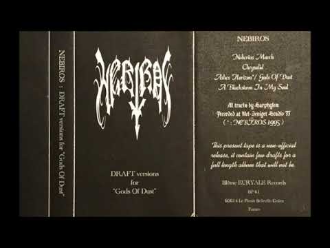 Nebiros - Draft Versions For "Gods Of Dust" [Full Demo] 1999