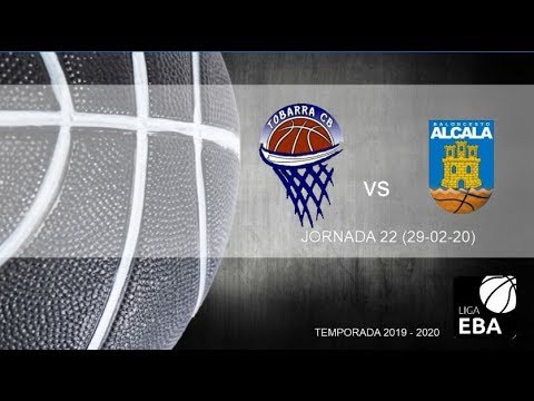 LIGA EBA: TOBARRA CB vs CB ALCALÁ (J22)