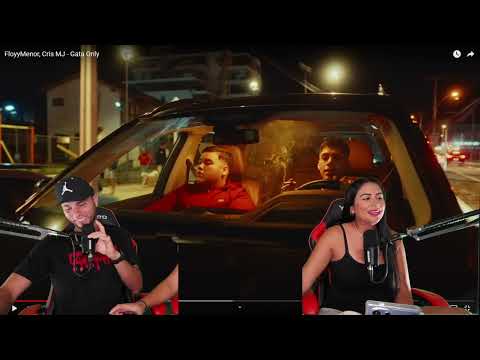 FloyyMenor, Cris Mj - Gata Only {Reaccion/Podcast}