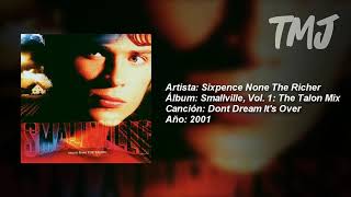 Letra Traducida Don’t Dream It’s Over de Sixpence None the Richer