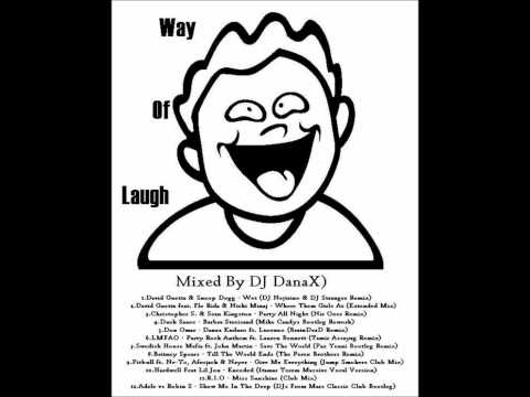Way Of Laugh (Mixed By DJ DanaX)