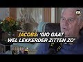 Jacobs: ‘Gio gaat wel lekkerder zitten’ - VTBL