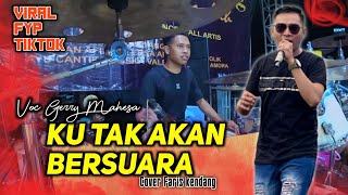 Download lagu KU TAK AKAN BERSUARA VIRAL TIK TOK GERRY MAHESA // FARIS KENDANG BIKIN NYANTAI mp3 Download lagu KU TAK AKAN BERSUARA VIRAL TIK TOK GERRY MAHESA // FARIS KENDANG BIKIN NYANTAI mp3