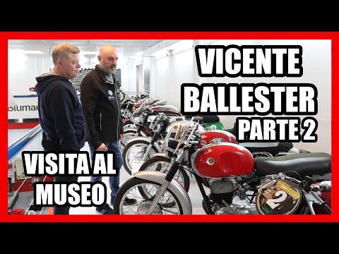 #25 | MUSEO VICENTE BALLESTER | PARTE 2 | ESTRELLAS ANÓNIMAS DEL MOTOCICLISMO