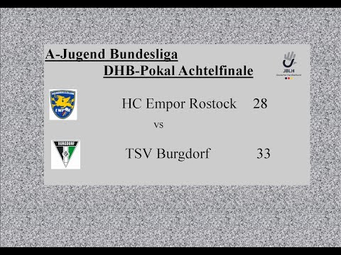 Empor Rostock - TSV Burgdorf, mA DHB-Pokal 1/8-Finale:Endst 28:33 Fast alle Tore im Schnelldurchgang