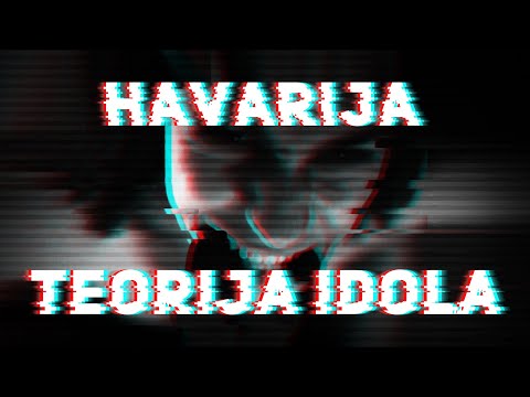 HAVARIJA - Teorija idola (OFFICIAL MUSIC VIDEO)