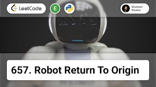 YouTube video '657. Robot Return to Origin | LeetCode Easy | Python Solution | String, Counting| Problem Solving'