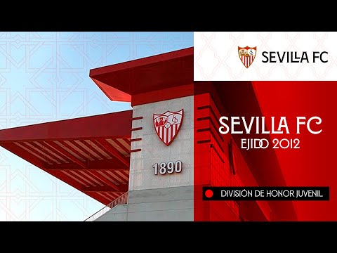 🚨 Partido del Sevilla FC vs CD El Ejido 2012 (División de Honor Juvenil) ⚽