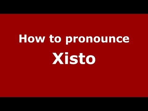 How to pronounce Xisto (Brazilian Portuguese/São Paulo, Brazil) - PronounceNames.com