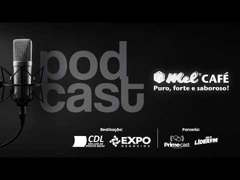 AO VIVO | PrimeCast na Expo Negócios 2026 - Participação: Mel Café
