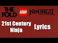 The Fold - 21st Century Ninja - Lyrics 