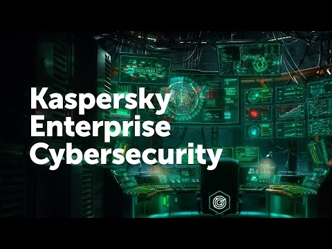 Kaspersky Enterprise Cybersecurity
