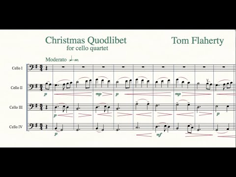 Christmas Quod for cello quartet - Tom Flaherty