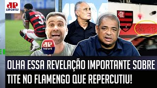 "É INFORMAÇÃO! Uma PESSOA de DENTRO do Flamengo ME FALOU que o Tite..." Pilhado faz REVELAÇÃO!